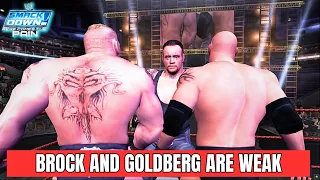 Brock Lesnar & Goldberg are Too Weak.... | WWE Smackdown Here Comes The Pain