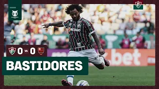 FLUTV - BASTIDORES - FLUMINENSE 0 X 0 FLAMENGO - CAMPEONATO BRASILEIRO 2023