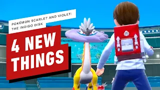 4 New Things in The Indigo Disk | Pokémon Scarlet & Violet The Hidden Treasure of Area Zero Part 2