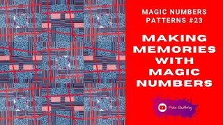 Magic numbers patterns #23 Making memories with magic numbers