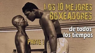 Top 10 Mejores boxeadores de todos los tiempos. Los mejores de la historia Libra por libra. Parte# 1