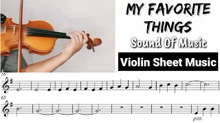 [Free Sheet] My Favorite Things - Sound Of Music [Violin Sheet Music]