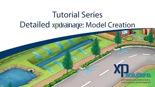 Detailed XPDRAINAGE Part 1:  Model Creation