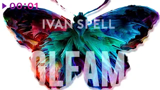 Ivan Spell - Gleam | Official Audio | 2021