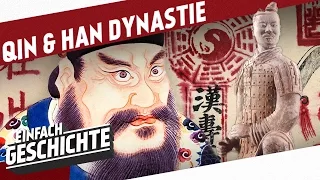 Geburt des Kaiserreiches China! - Qin- und Han-Dynastie l DIE GESCHICHTE CHINAS