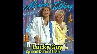 Modern Talking Lucky Guy Special 85 Mix DJLUIS mp3