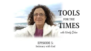 Episode 5: Intimacy with God