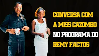 CONVERSA COM A MISS FELICIA MARTINS NO PROGRAMA NO REMY FACTOS MELHOR PODCAST