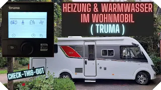 Heizung und Warmwasser bedienen im Wohnmobil / Wohnwagen ( Truma ).