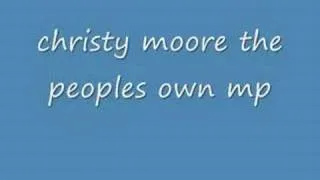 peoples own mp christy moore