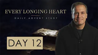 Advent Day 12 | Luke 1:5-25 | Christmas Bible Study
