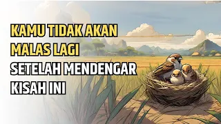 Kapanpun Kamu Malas, Coba Dengarkan Kisah Ini