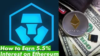 How to Earn 5.5% Interest on your Ethereum on Crypto.com