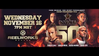 INVICTA FC 50 | Strawweight Title Tournament | Wed, November 16th, 2022 9p ET/7p MT