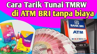 Cara tarik tunai TMRW di ATM BRI tanpa biaya.