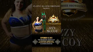 Come See Izzy McCoy - “September Showdown” Night of Champions on September 16th 2023