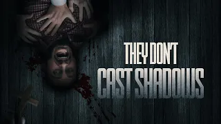 They Don't Cast Shadows (2023) Official Trailer | Thriller | Suspense | Coming April 1st to ETV