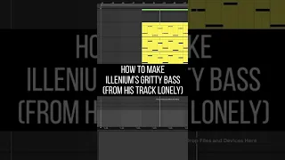 How to Make Illenium's Classic Gritty Bass (From his Lonely Walkthrough) #shorts