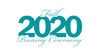 Fall 2020 Virtual Nursing Pinning Ceremony