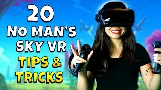 No Man's Sky VR - 20 Tips and Tricks For Beginner VR Players