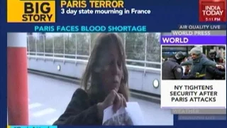 Paris Faces Blood Crisis Following Terror Attack