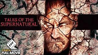 TALES OF THE SUPERNATURAL | Full LUCIFER HORROR Movie HD