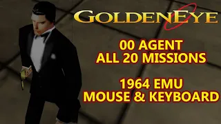 00 Agent GoldenEye: All 20 missions 1964GEPD emulator with Mouse and Keyboard. 4K 60fps