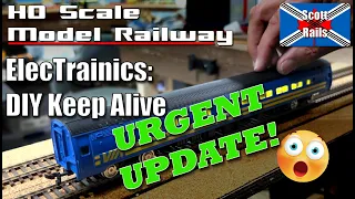 Model Railway ElecTrainics - DIY Keep Alive - Stay Alive - Important UPDATE!