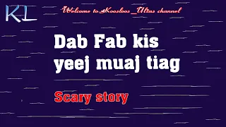 Dab Fab kis yeej muaj tiag 10/23/2020