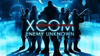 XCOM: EU g2m52 "Lone Wolf" Operation Shattered Grave [Impossible][Ironman] (UFO Crash Site)
