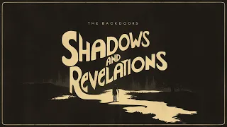 Shadows and Revelations - The Backdoors (Full Album)
