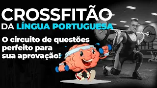 Crossfitão da Lingua Portuguesa -  O circuito perfeito para sua aprovação  - Sidney Martins