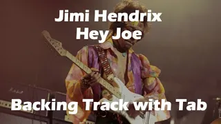 Jimi Hendrix - Hey Joe - Guitar Backing Track with Auto Scroll Tab