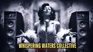 Whispering Waters Collective - Dreamin' Bout You #blues #bluesmusic