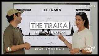 THE TRAKA 2024 | BRIEFING 360K