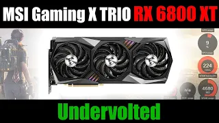 MSI RX 6800 XT Gaming X TRIO | Undervolted