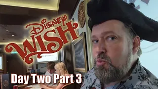 Disney Wish Day 2 Part 3 | Dinner at Arendelle: Frozen Dinner Adventure and Pirate Night