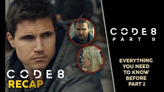 Code 8 Part 1 Recap | Everything To Remember Before Code 8 Part II (2024) | Sci-fi | Netflix