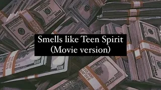 Smells like Teen Spirit-movie version