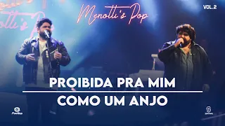 César Menotti & Fabiano - Proibida Pra Mim / Como Um Anjo (Clipe Oficial)