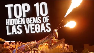 Top 10 Hidden Gems of Las Vegas