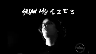 Leozin - Slow Mo 1, 2 e 3 (Slowed + Reverb)