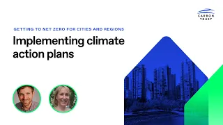 Getting to net zero for cities and regions: Implementing climate action plans