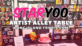 Staryoo Artist Alley: LI Tropic Con