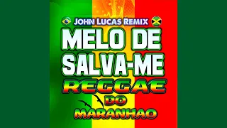 MELÔ DE SALVA-ME - RBD - REGGAE DO MARANHÃO@JohnLucasRemix