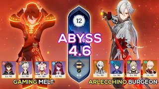 C0 Arlecchino Burgeon & C6 Gaming Melt | Spiral Abyss 4.6 | Genshin Impact
