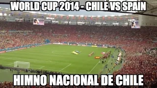 World Cup 2014 - Chile vs. Spain (Himno Nacional de Chile, National Anthem)