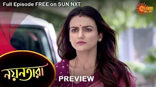 Nayantara - Preview | 18 April 2022 | Full Ep FREE on SUN NXT | Sun Bangla Serial