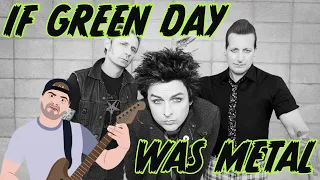 If green day was metal