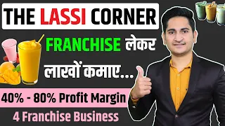 The Lassi Corner Franchise Business Opportunities India🔥🔥 Low Cost Fast Food Franchise Business 2021